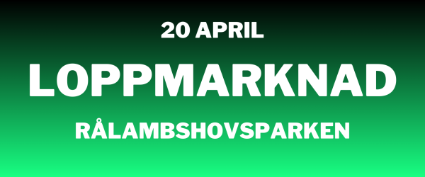 Loppis på Rålambshovsparken den 20 april 2025